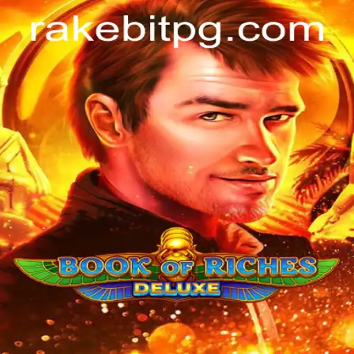 Exploring the Thrilling World of BookofRichesDeluxe